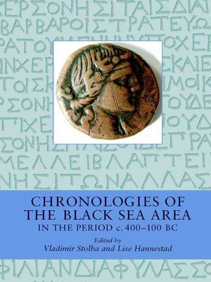 cover image of Chronologies of the Black Sea Area in the Period c. 400-100 BC